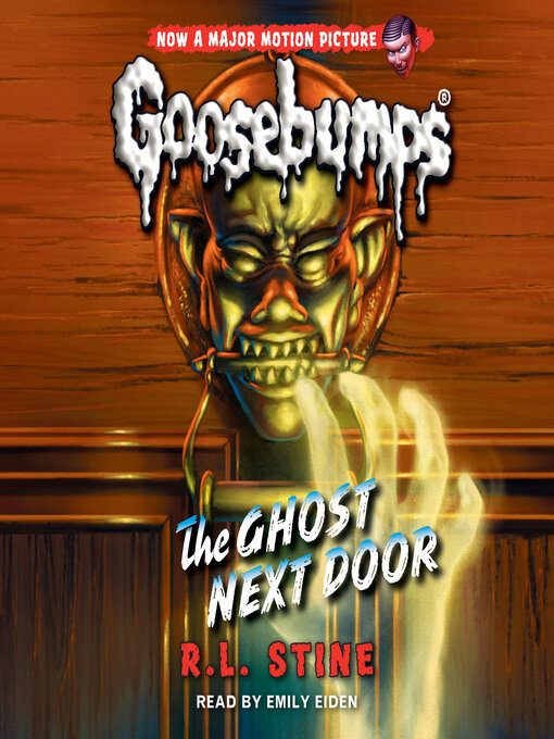 Title details for Ghost Next Door by R. L. Stine - Wait list